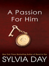 A passion for him